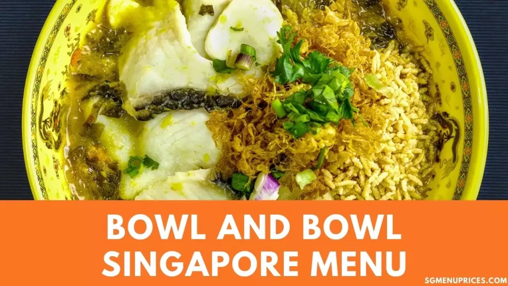 Bowl and Bowl Fried Rice Singapore Menu 