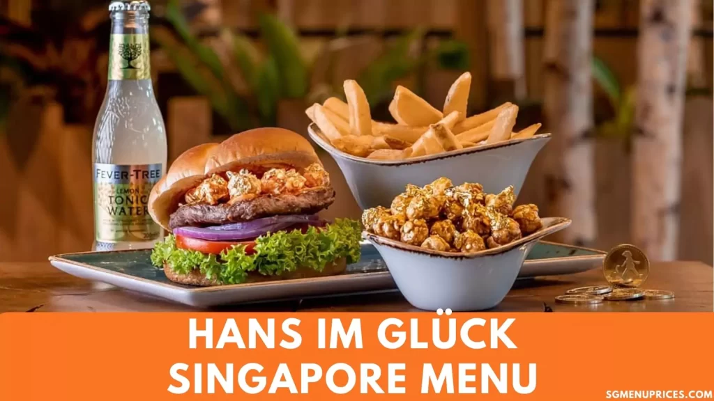 Hans im Glück Singapore Menu Prices 