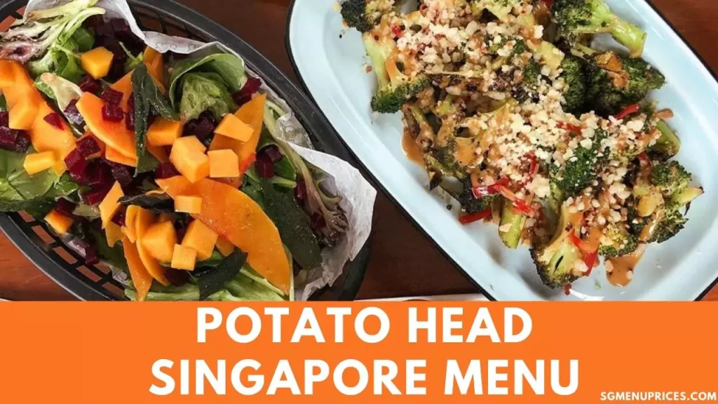 Potato Head Singapore Menu Prices Updated 2024