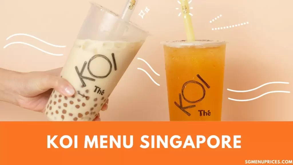 KOI Menu Singapore