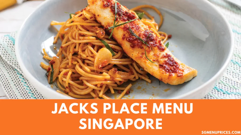 Jacks Place Menu Singapore
