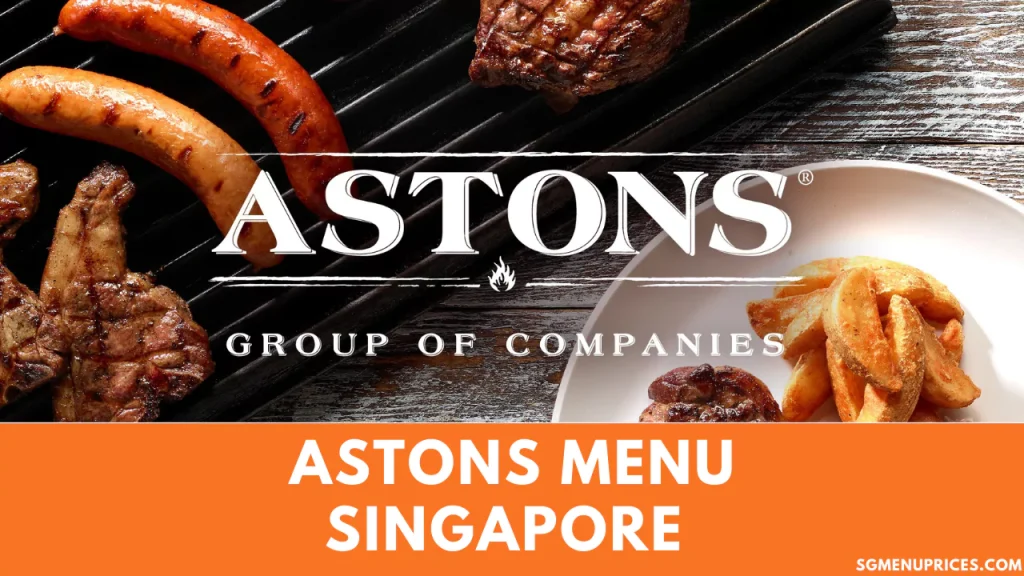 Astons Menu Singapore