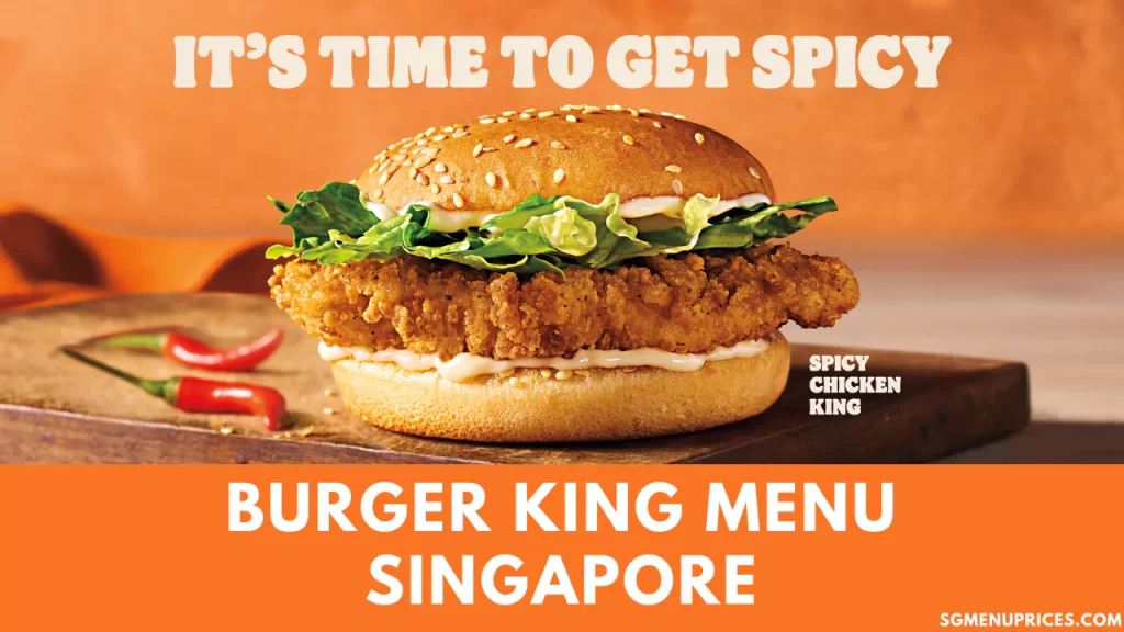 Burger king Menu Singapore 