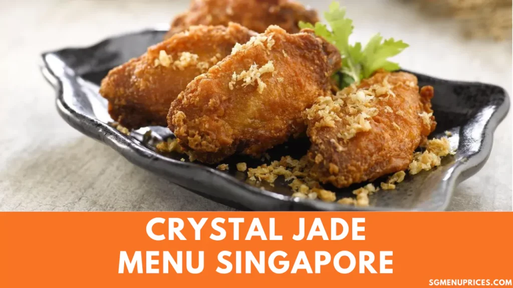 Crystal Jade Menu singapore