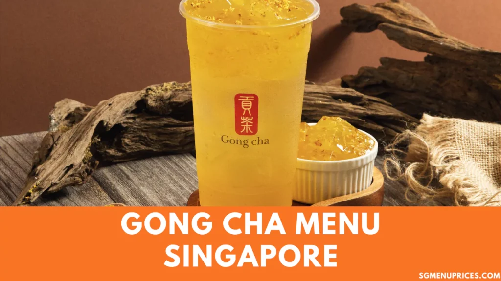 Gong Cha Menu with Prices Updated 2024