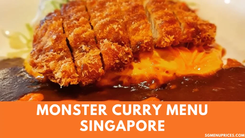 Monster Curry Menu Singapore 