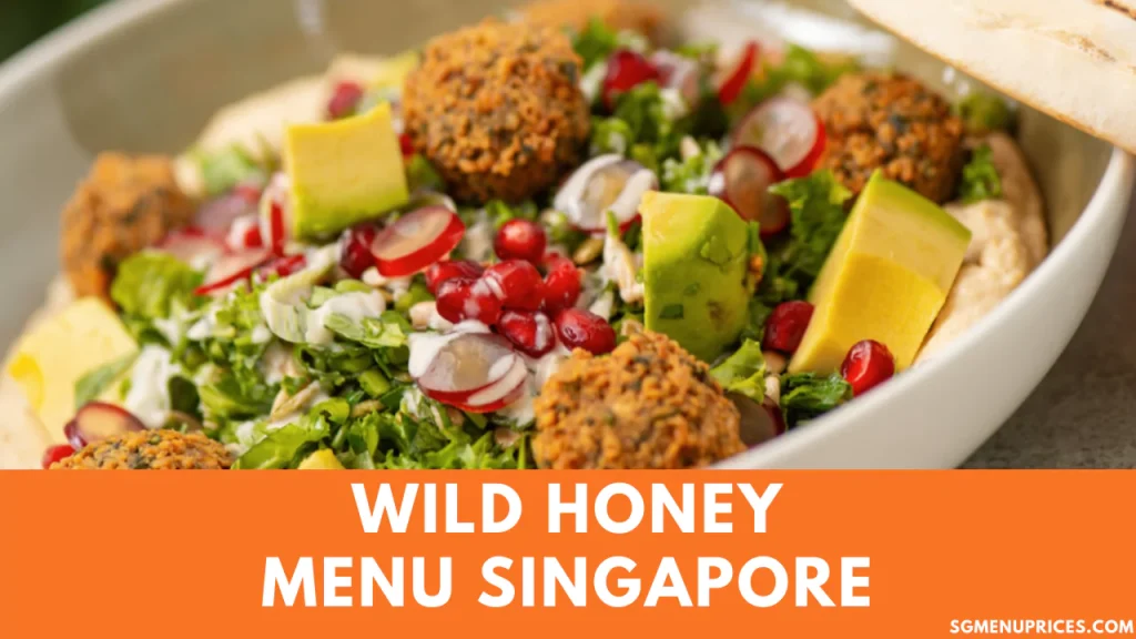 Wild Honey Menu Singapore