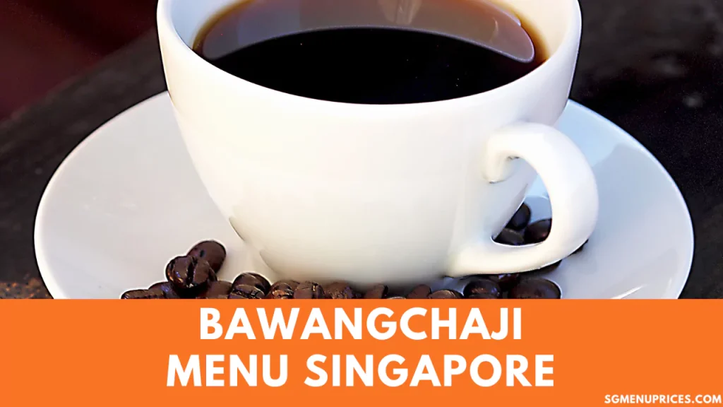 Bawangchaji Menu Singapore
