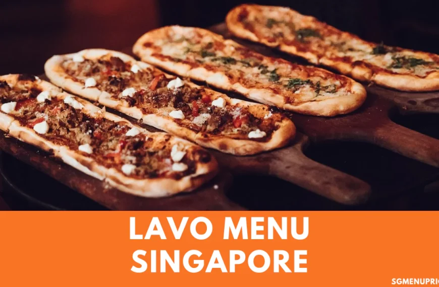Lavo Menu With Prices Singapore Updated 2024