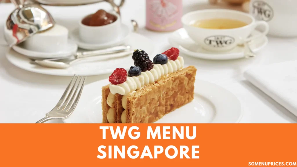 TWG Singapore Menu 