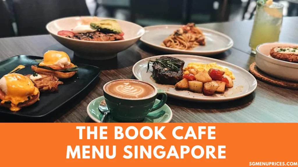 The Book Cafe Singapore Menu 