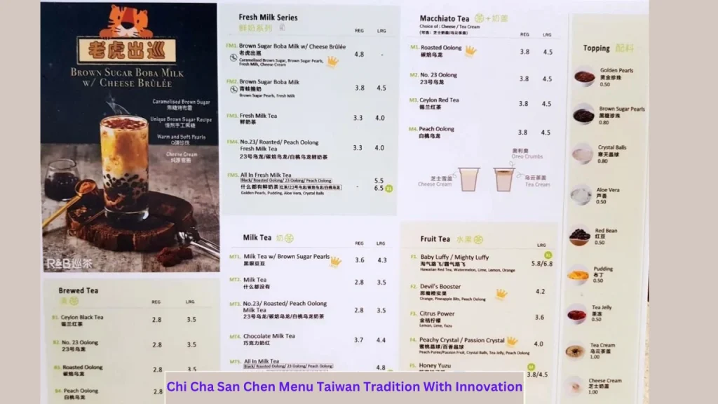 Detailed Chi Cha San Chen Menu 