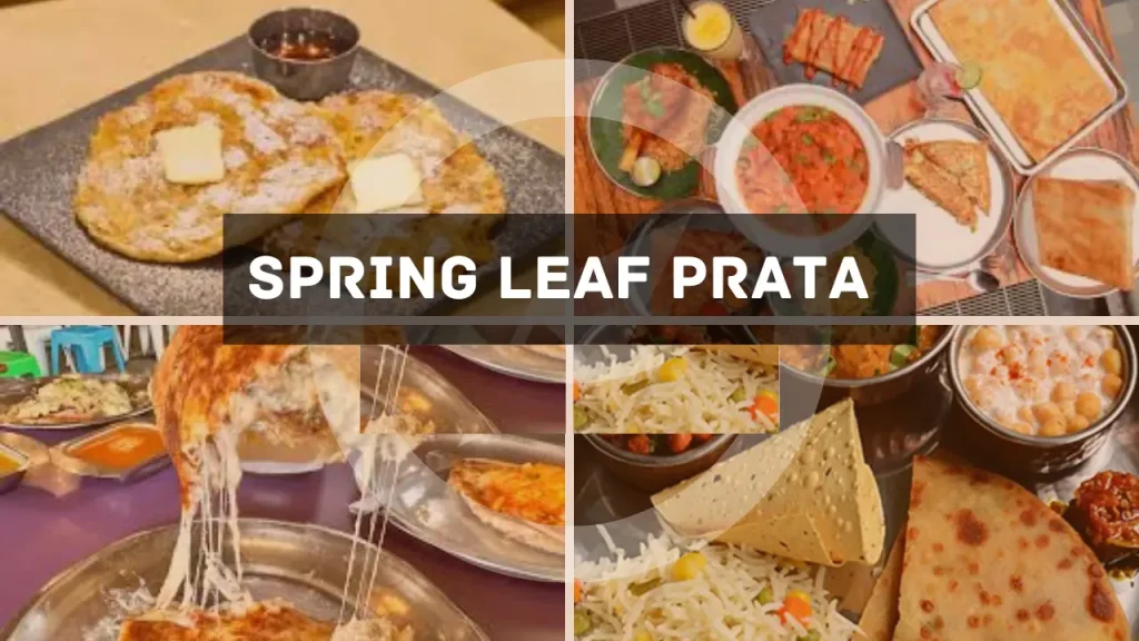 Springleaf Prata Menu 